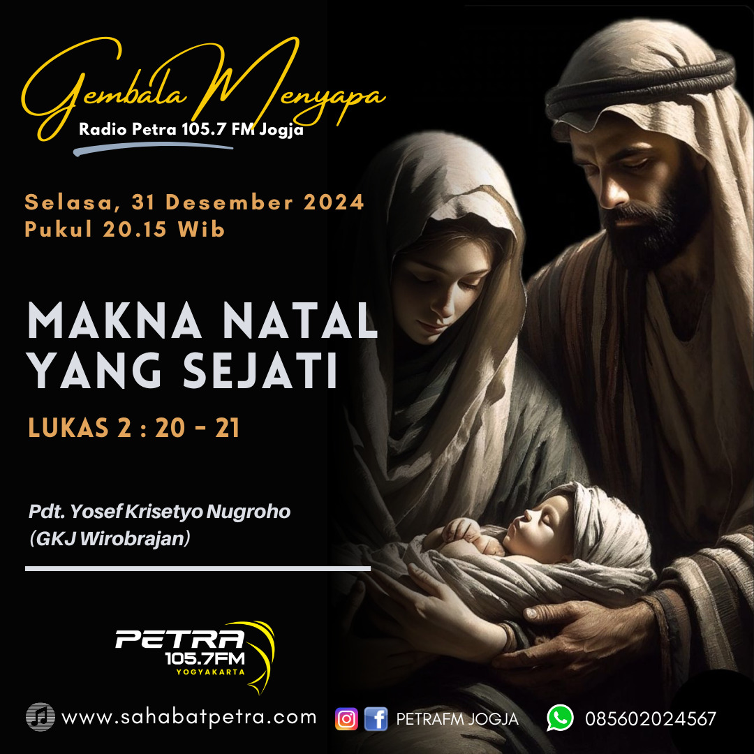 Gembala Menyapa - 31 DESEMBER 2024