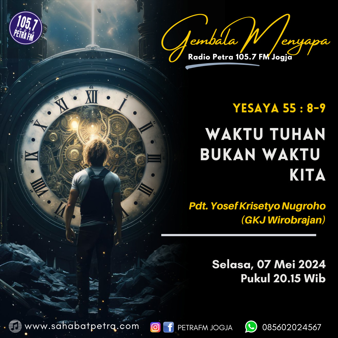 Gembala Menyapa - 07 MEI 2024