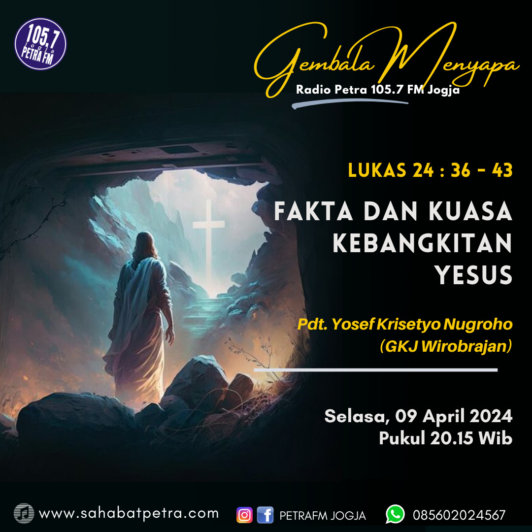 Gembala Menyapa - 09 APRIL 2024