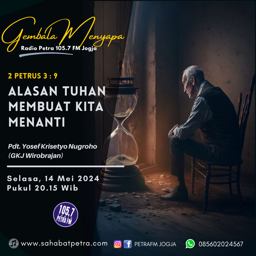 Gembala Menyapa - 14 MEI 2024