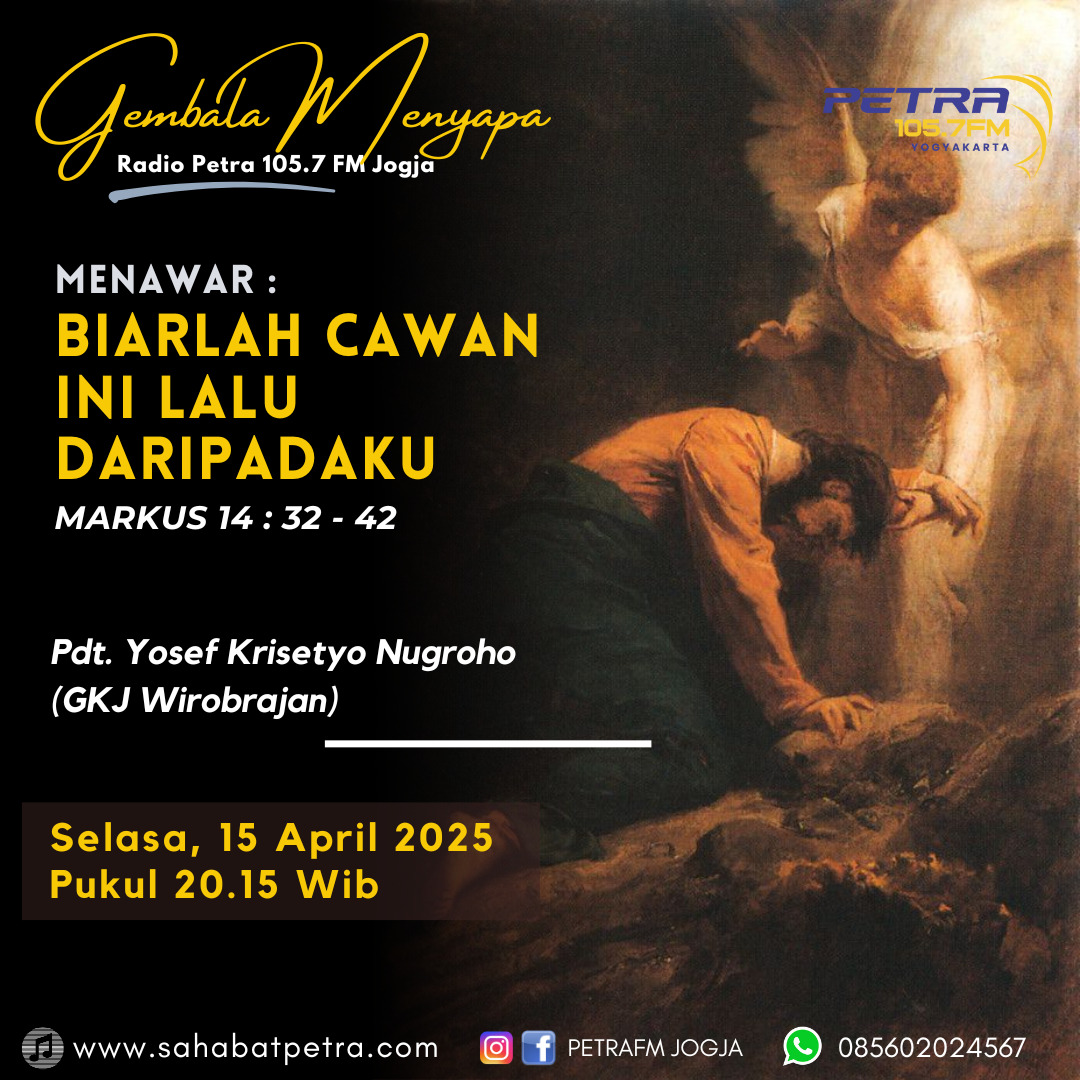 Gembala Menyapa - 15 APRIL 2025
