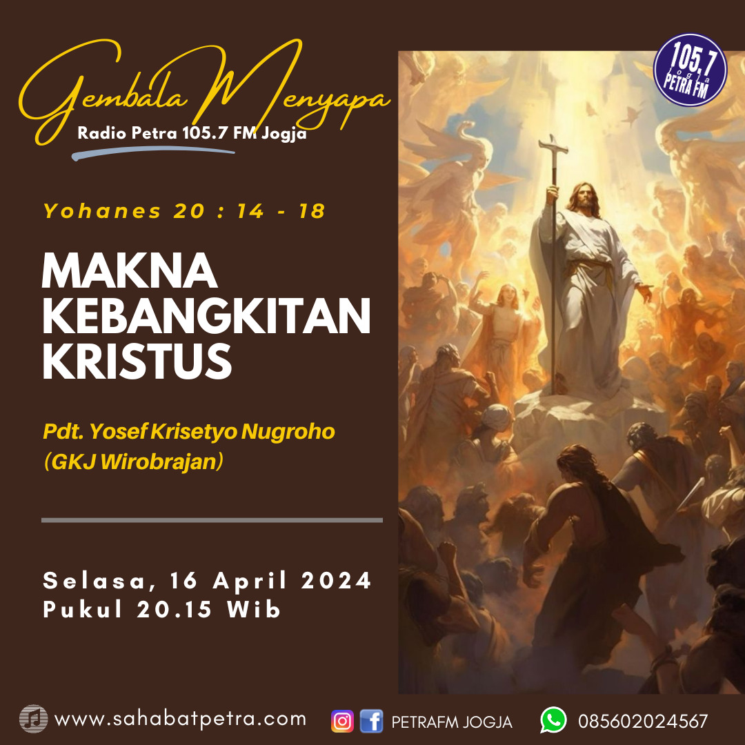 Gembala Menyapa - 16 APRIL 2024