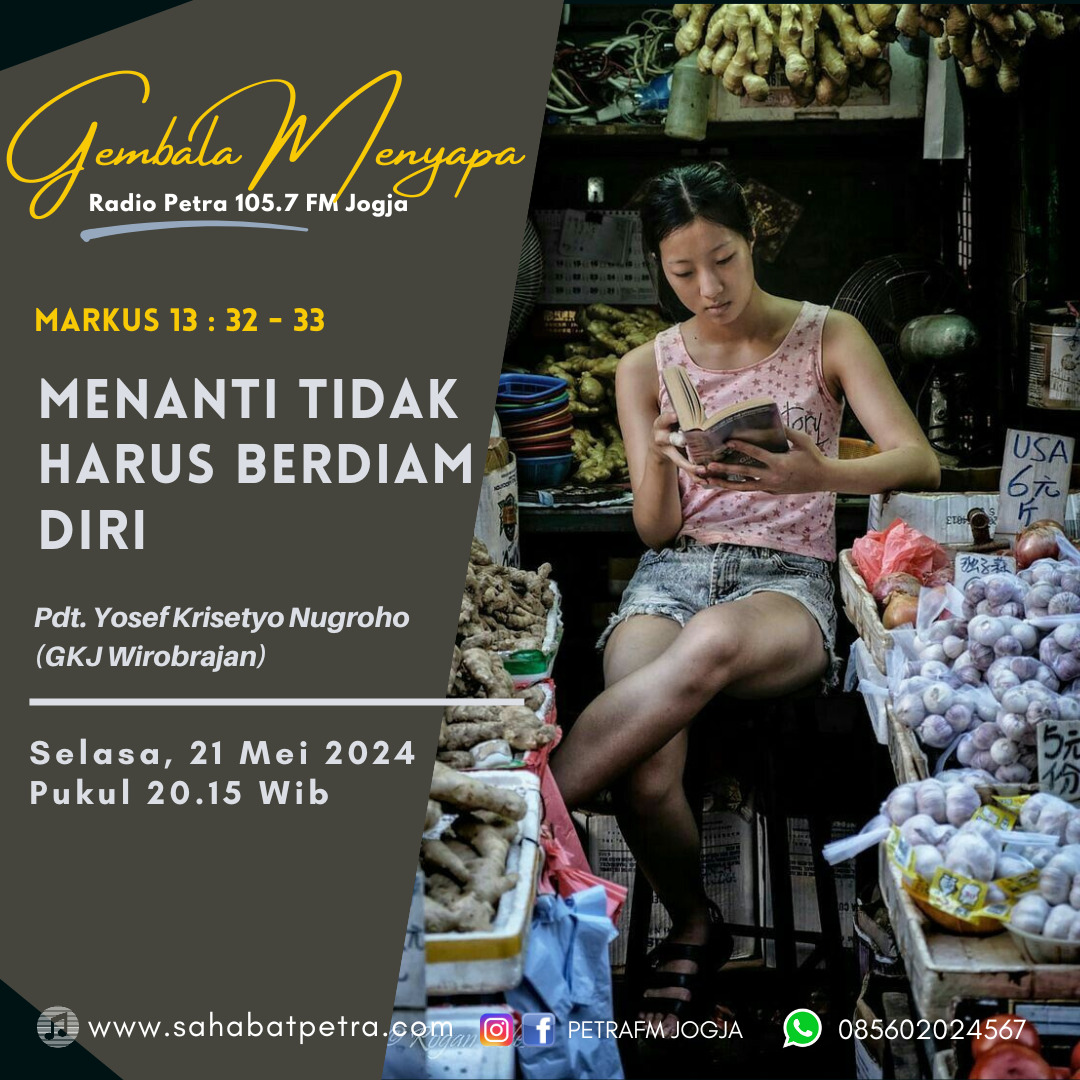 Gembala Menyapa - 21 MEI 2024