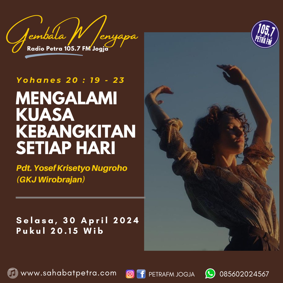 Gembala Menyapa - 30 APRIL 2024