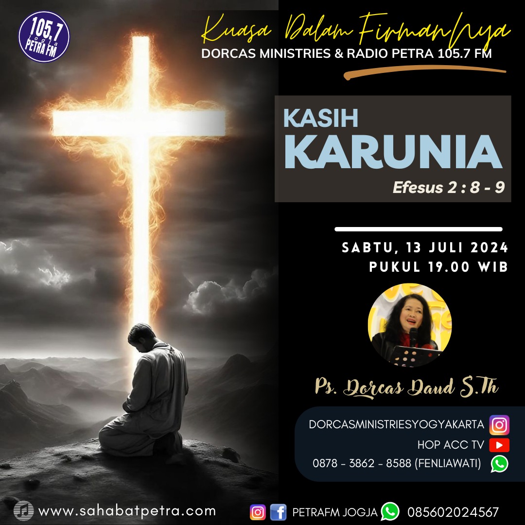 Kuasa Dalam FirmanNya - 13 JULI 2024