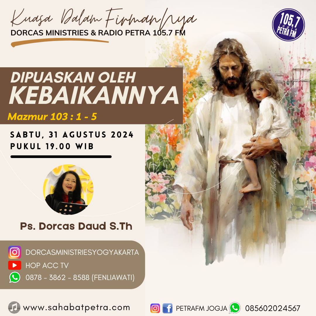 Kuasa Dalam FirmanNya - 31 AGUSTUS 2024